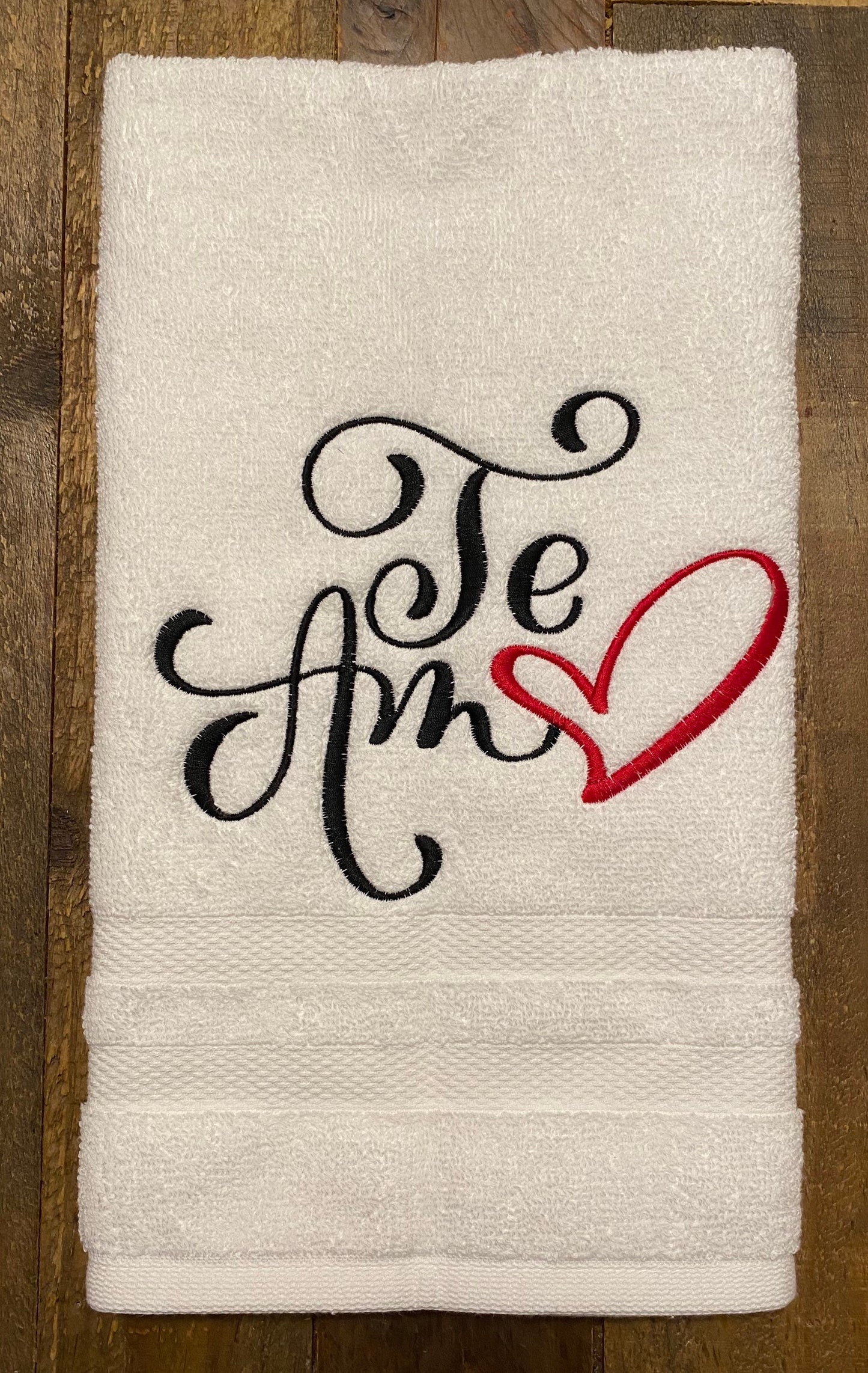 Te Amo Hand Towel - Embroidered hand Towels. Bathroom towels. Embroidered. Gifts. Valentine’s I love You